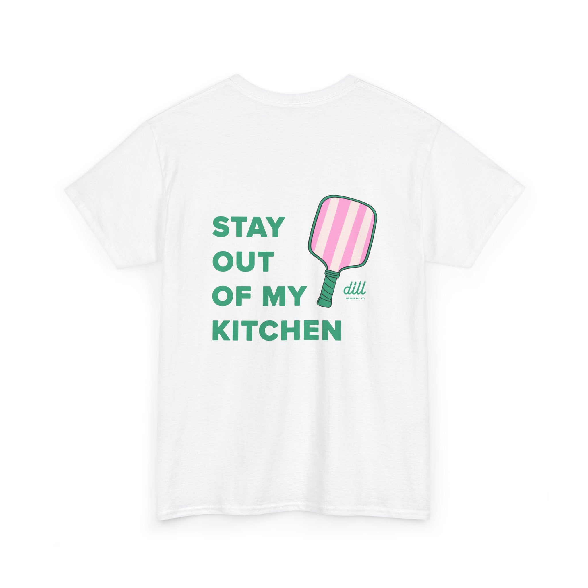 Stay Out Of My Kitchen T-Shirt — Funny Chef Apron Saying Tee