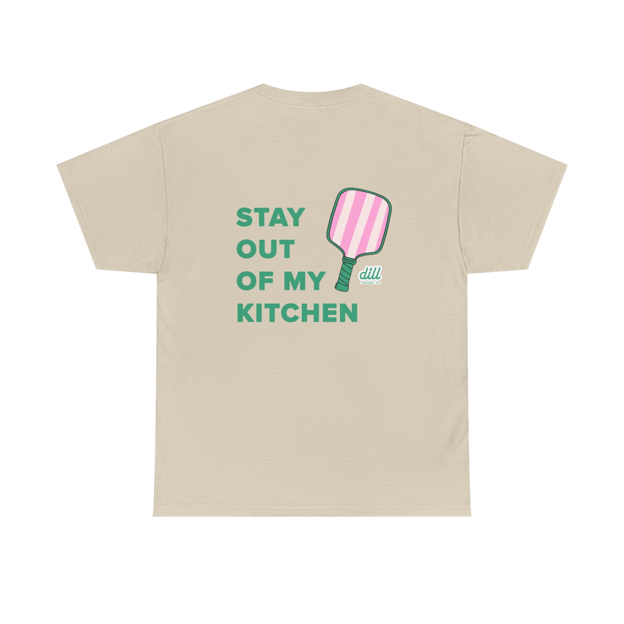 Stay Out Of My Kitchen T-Shirt — Funny Chef Apron Saying Tee